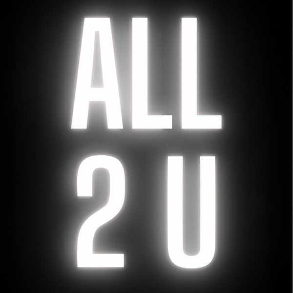 All 2 U (feat. Dinah Jane & Stunna June) - Single album cover