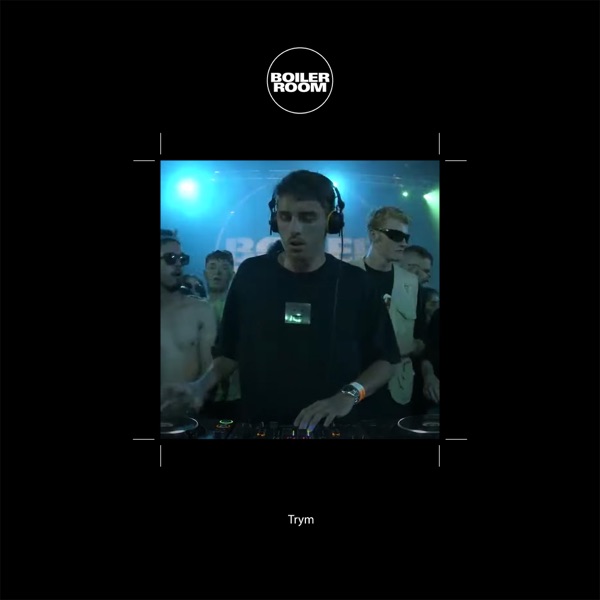 Boiler Room: Trym in Manchester, Aug 10, 2022 (DJ Mix) album cover