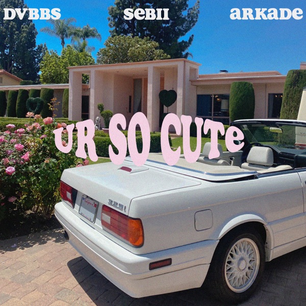 ur so cute (feat. Sebii) - Single album cover