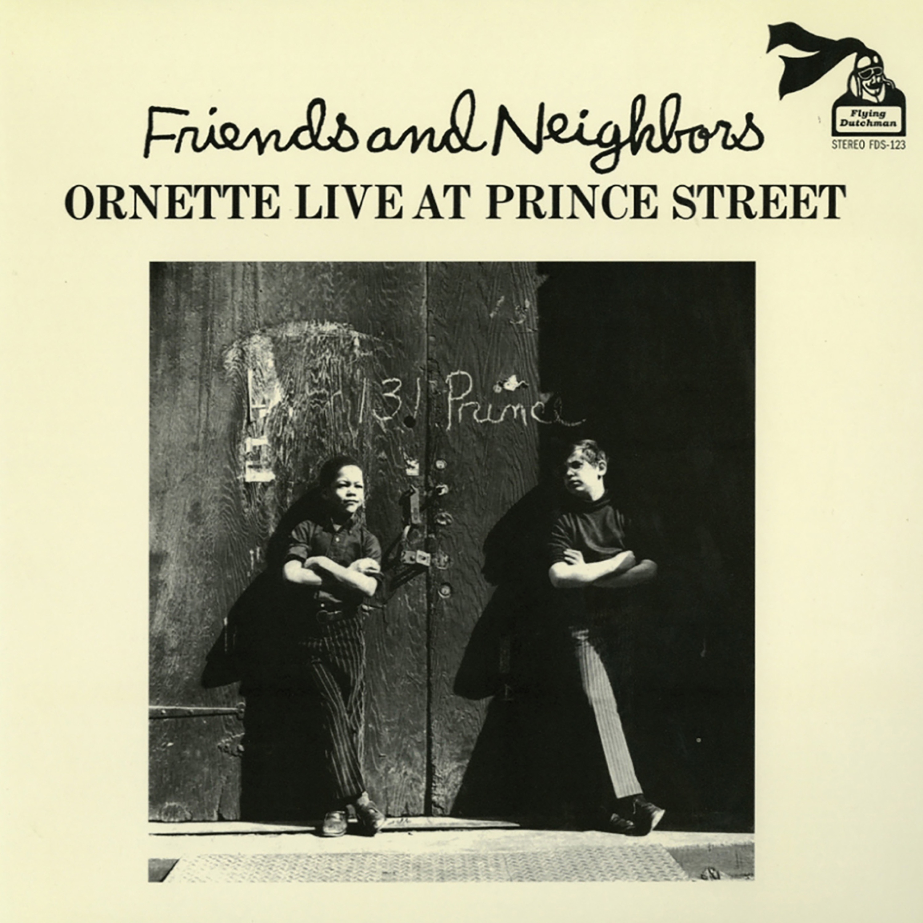 Friends and Neighbors - Ornette Live at Prince Street album cover