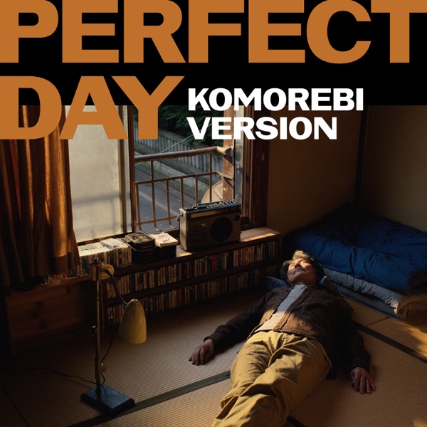 Perfect Day (Piano Komorebi Version) - Single album cover