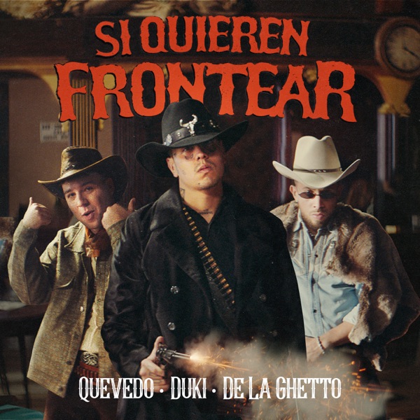 Si Quieren Frontear - Single album cover
