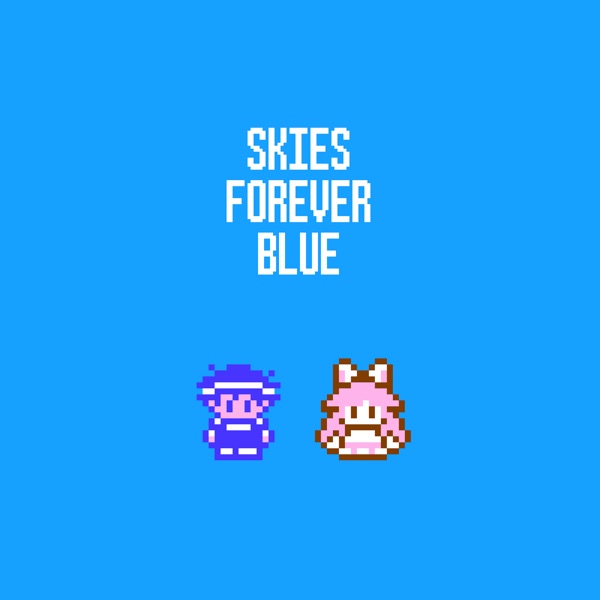 Skies Forever Blue - Single album cover