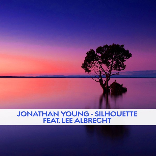 Silhouette (feat. Lee Albrecht) - Single album cover