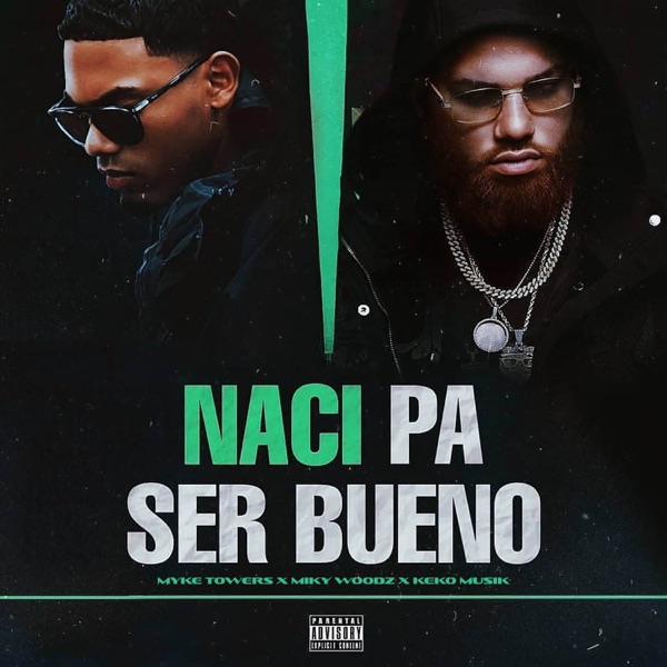 NACÍ PA' SER BUENO - Single album cover