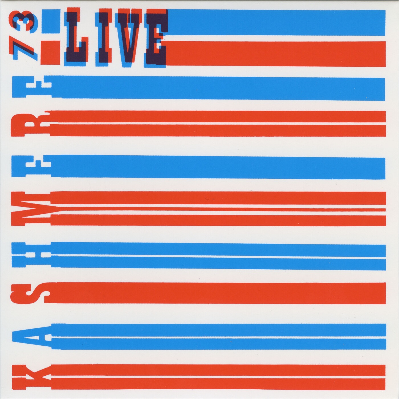 Kashmere "73" Live In Concert album cover