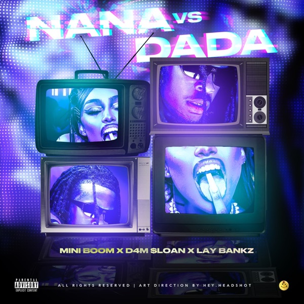 NANA vs DADA (feat. Lay Bankz) - Single album cover