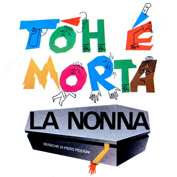 Toh, è morta la nonna! (Original Motion Picture Soundtrack) [Remastered 2022] album cover