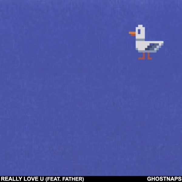 really love u (feat. Father) - Single album cover