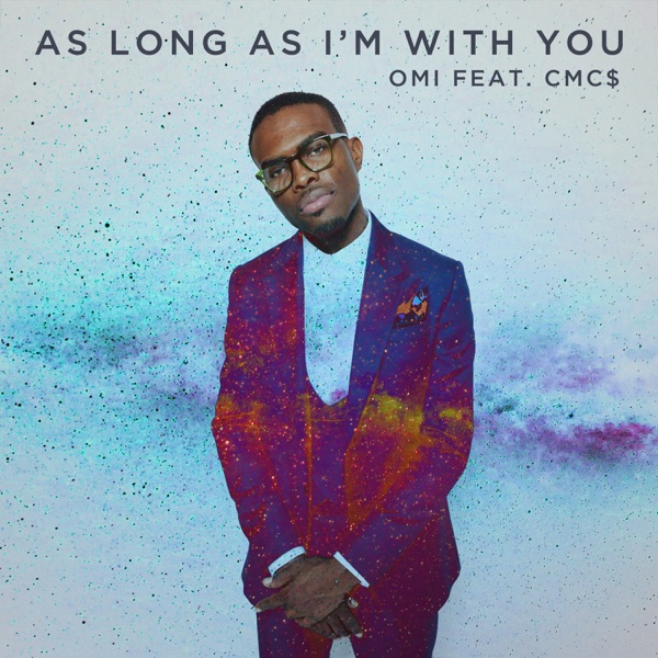 As Long As I'm With You - Single album cover