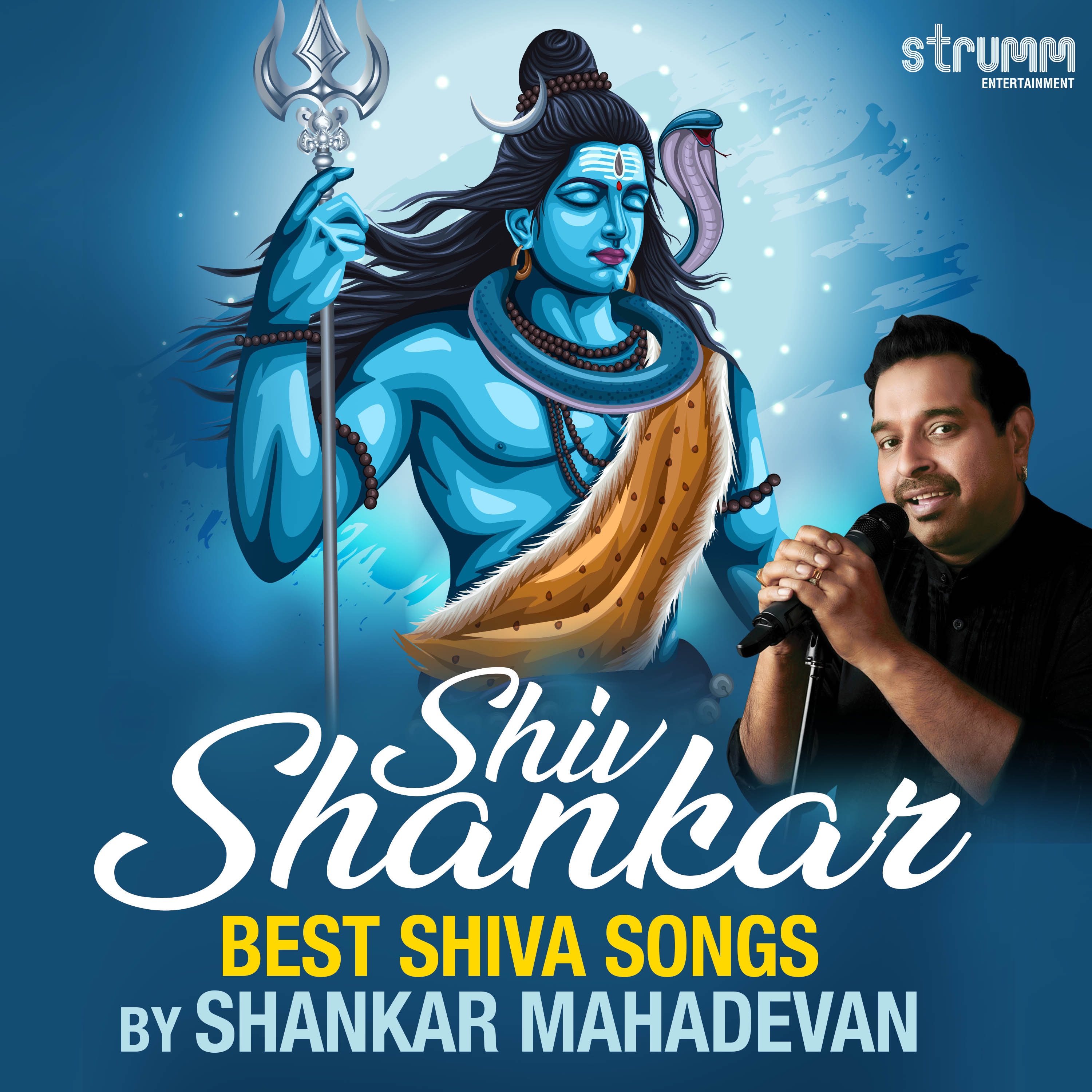 Shiv Shankar - Best Shiva songs by Shankar Mahadevan album cover