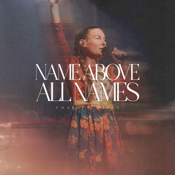 Name Above All Names (Live) - Single album cover