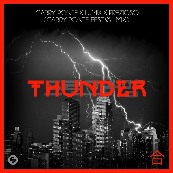 Thunder (Gabry Ponte Festival Mix) - Single album cover