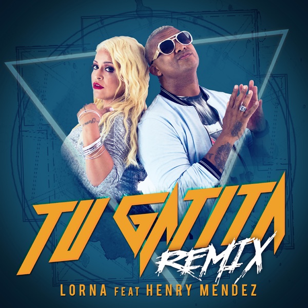 Tu Gatita (Remix) [feat. Henry Mendez] - Single album cover