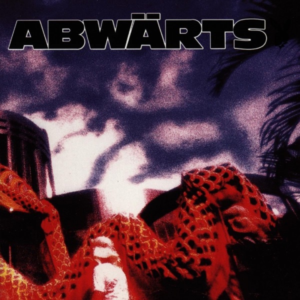 Abwärts album cover