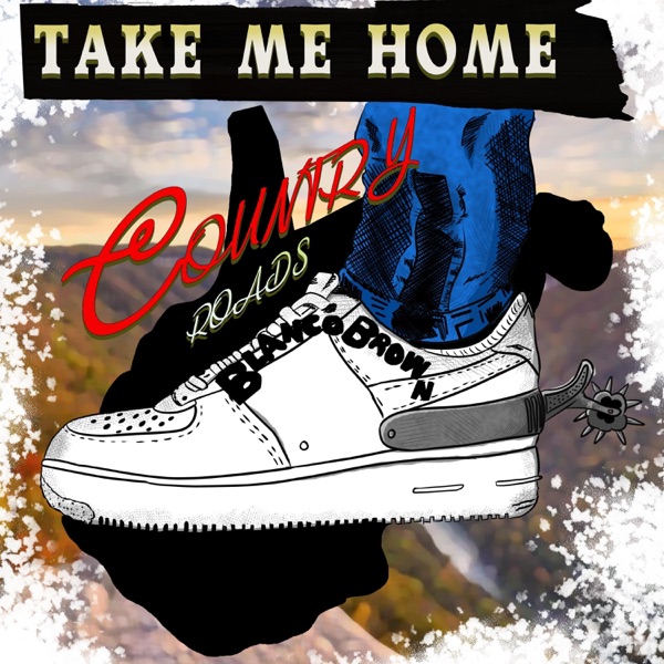 Take Me Home, Country Roads - Single album cover