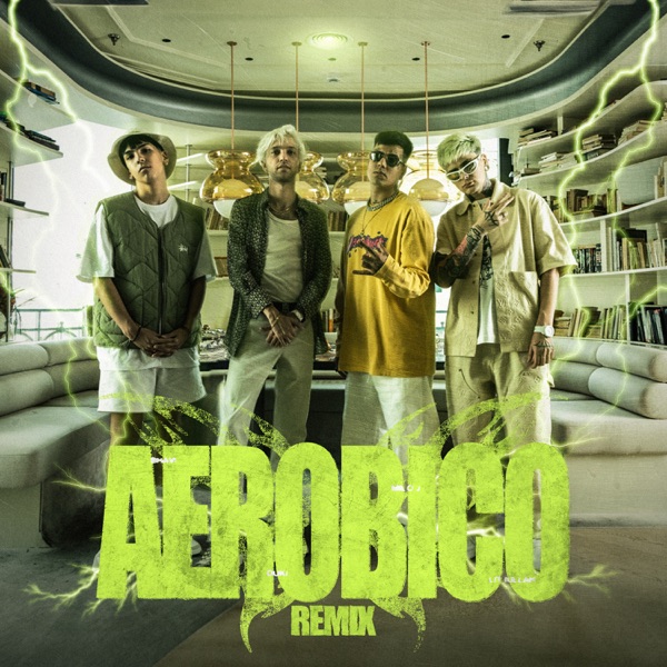 AERÓBICO REMIX (feat. LIT killah) - Single album cover