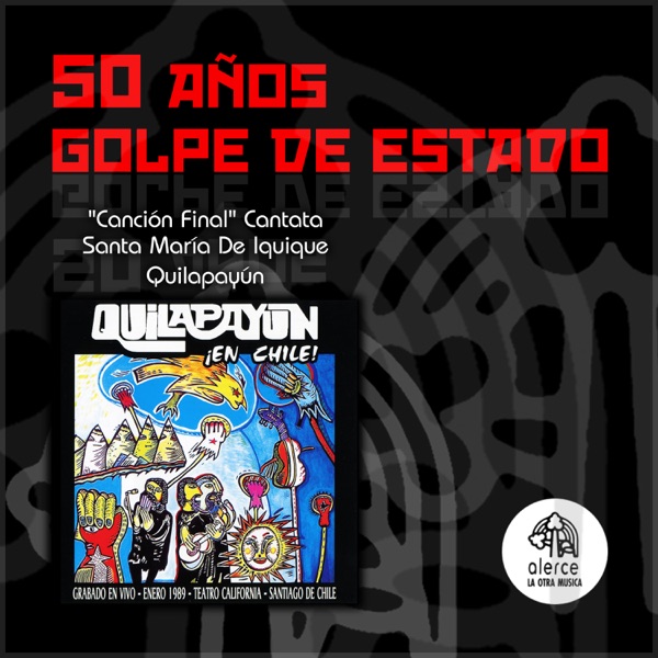 Canción Final (Cantata Santa María De Iquique) - Single album cover