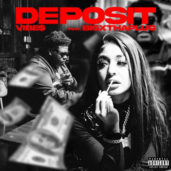 DEPOSIT (feat. BigXThaPlug) - Single album cover