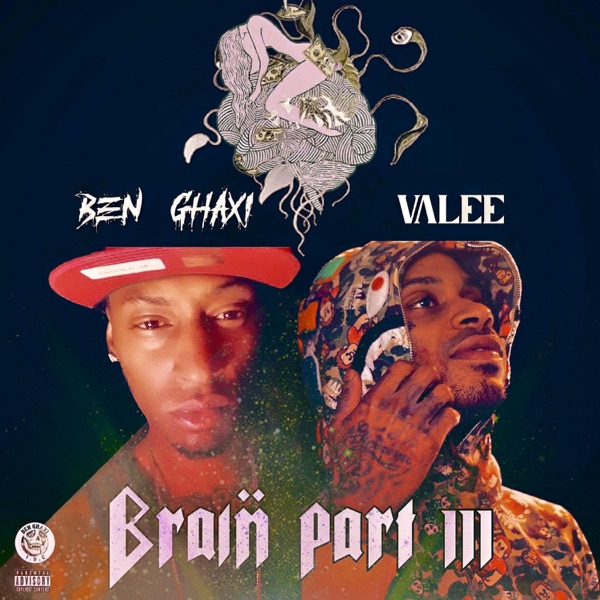 Brain Pt. 3 (feat. Valee) - Single album cover