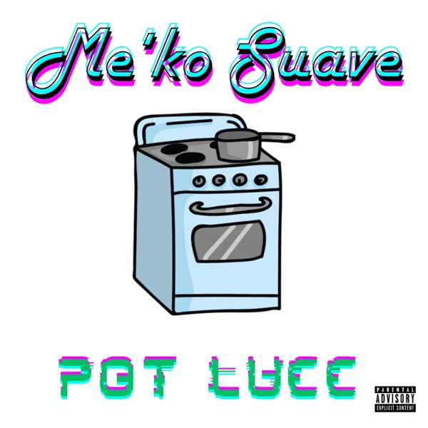 Pot Lucc (feat. Curren$y) - Single album cover