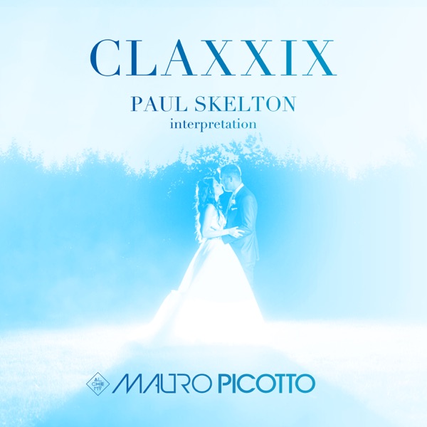Claxxix (Paul Skelton Interpretation) - Single album cover