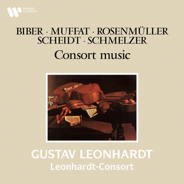 Biber, Muffat, Rosenmüller, Scheidt & Schmelzer: Consort Music album cover