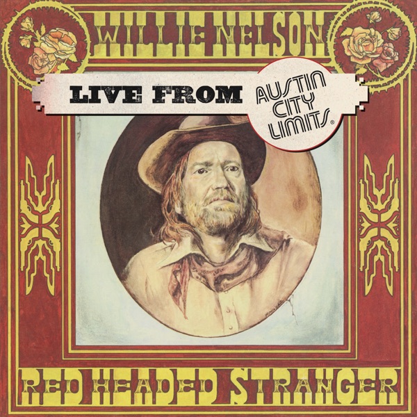 Red Headed Stranger (Live From Austin City Limits, 1976) album cover