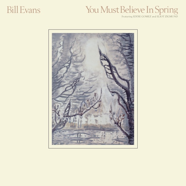 You Must Believe In Spring (Remastered 2022) album cover