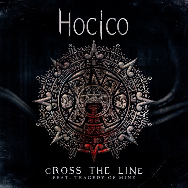 Cross the Line (Tragedy Of Mine Remix) [feat. Tragedy Of Mine] - Single album cover