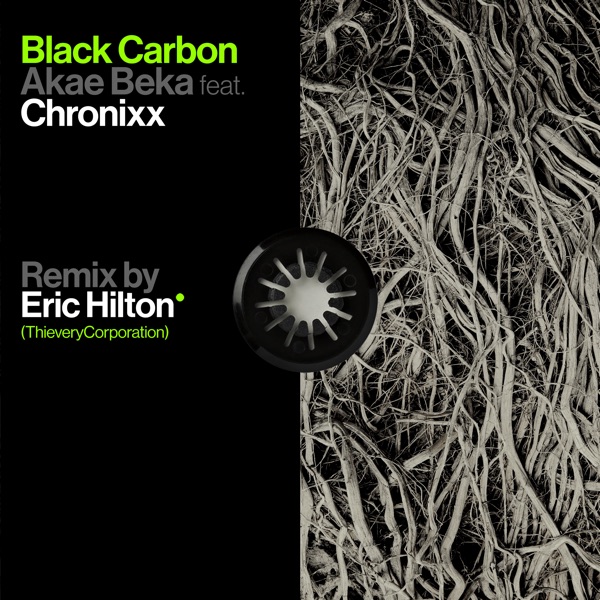 Black Carbon  (feat. Chronixx) [Remix by Eric Hilton]- Single album cover