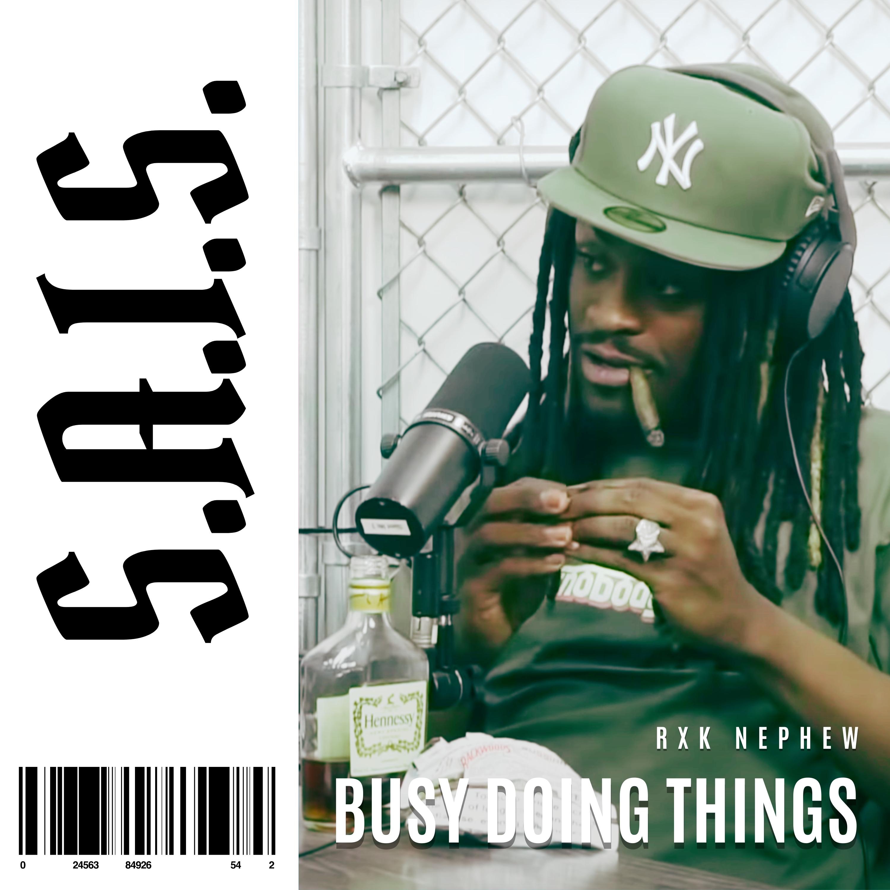 Busy Doing Things (feat. RXKNephew) - Single album cover