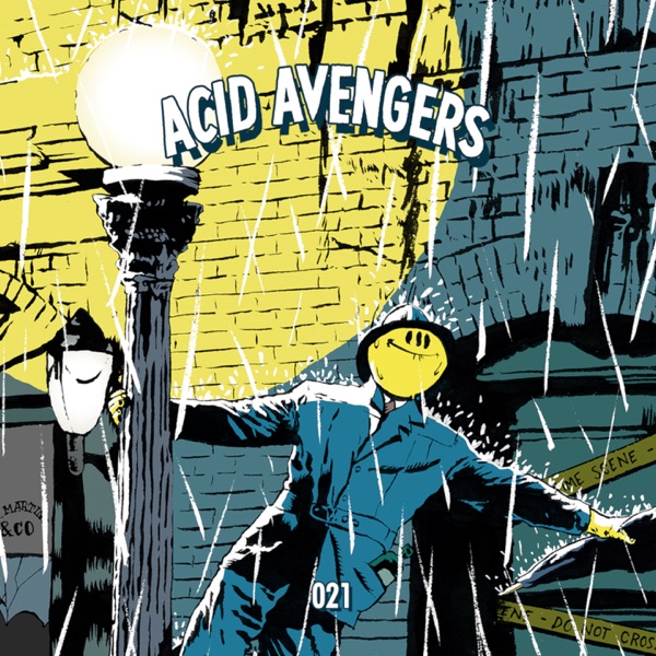 Acid Avengers 021 - EP album cover