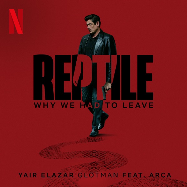 Why We Had to Leave (feat. Arca) - Single album cover