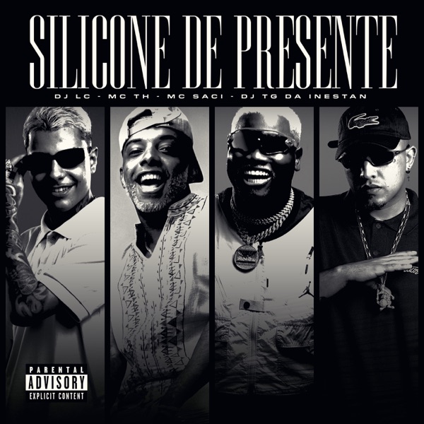Silicone De Presente (feat. Dj Lc) - Single album cover