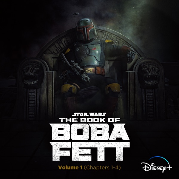 The Book of Boba Fett: Vol. 1 (Chapters 1-4) [Original Soundtrack] album cover