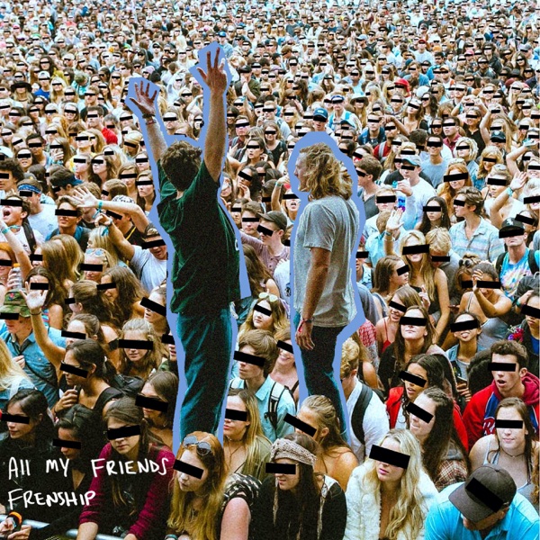 All My Friends - Single album cover