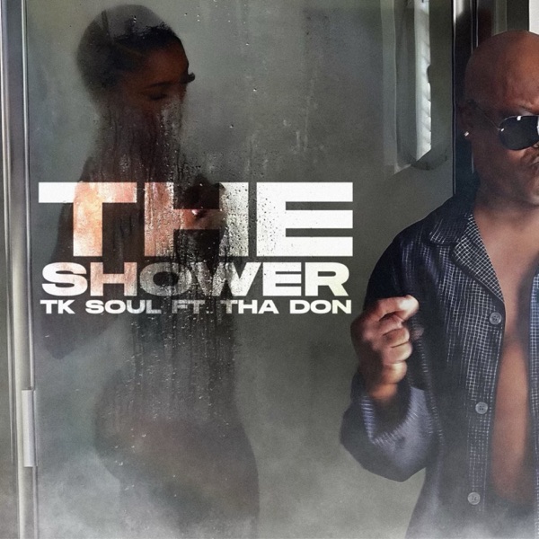 The Shower (feat. Tha Don) - Single album cover