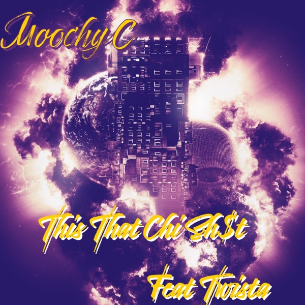 This That Chi Sh$t - Single (feat. Twista) - Single album cover