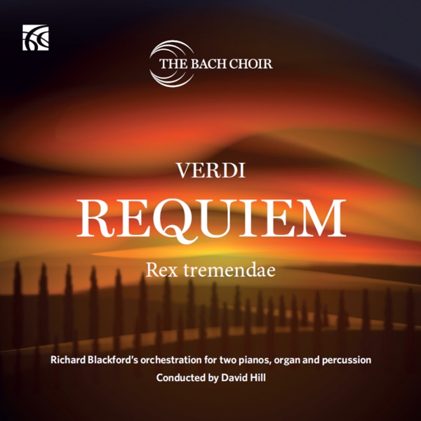 Messa da Requiem: IIf. Rex tremendae (Arr. for Voice, Choir, 2 Pianos, Organ & Percussion by Richard album cover