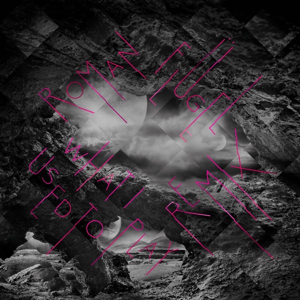 What I Used To Play (Roman Flügel Remix) - Single album cover