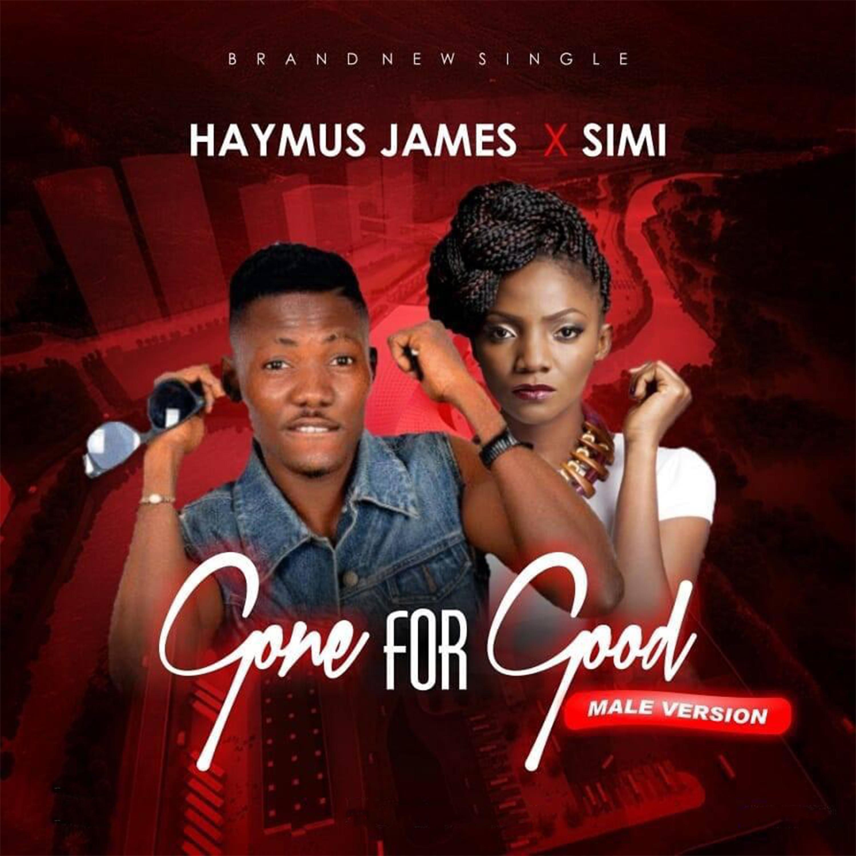 Gone For Good (feat. Simi) [Male Version] [Male Version] - Single album cover