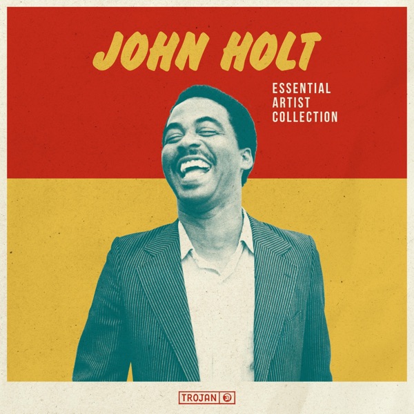 Essential Artist Collection - John Holt album cover