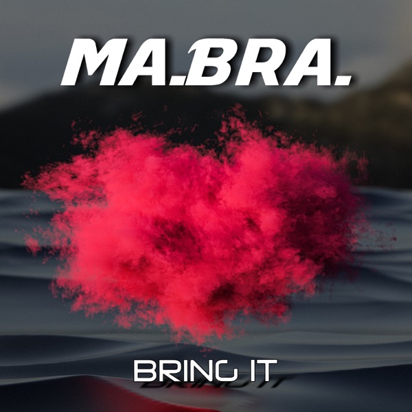 Bring It - Single album cover