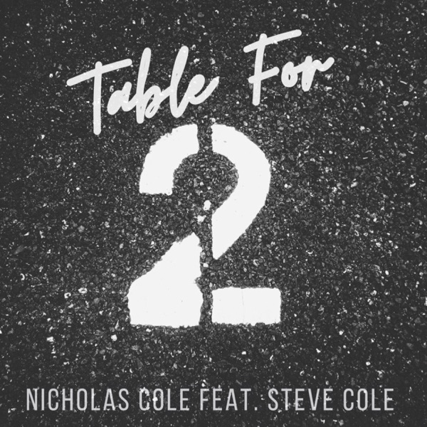 Table For 2 (feat. Steve Cole) - Single album cover