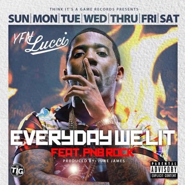 Everyday We Lit (feat. PnB Rock) - Single album cover