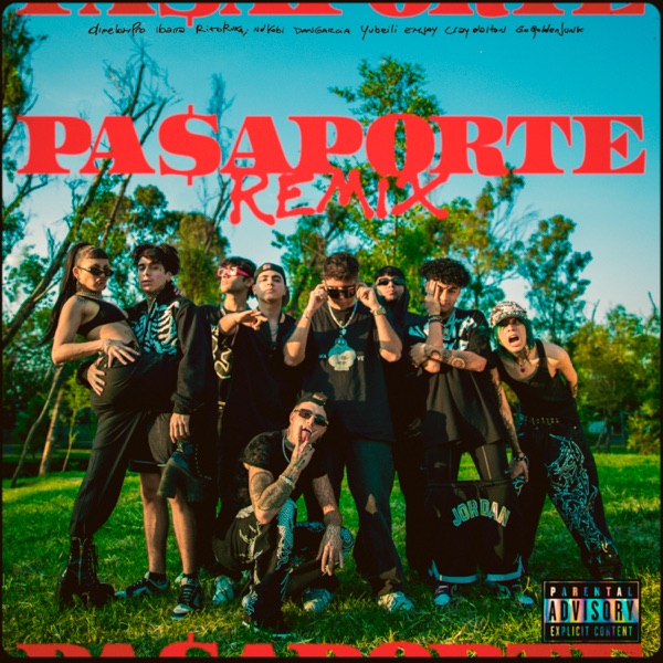 Pasaporte (Remix) [feat. ND Kobi', Dan Garcia, Yubeili, Emjay, Cray Dalton & Go Golden Junk] - Singl album cover