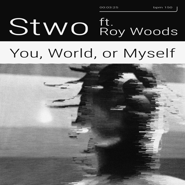 You, World, or Myself (feat. Roy Woods) - Single album cover