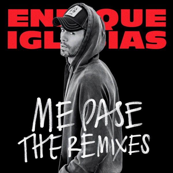 ME PASÉ (The Remixes) [feat. Farruko] - EP album cover