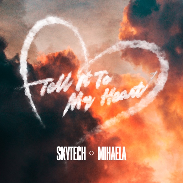 Tell It To My Heart - Single album cover